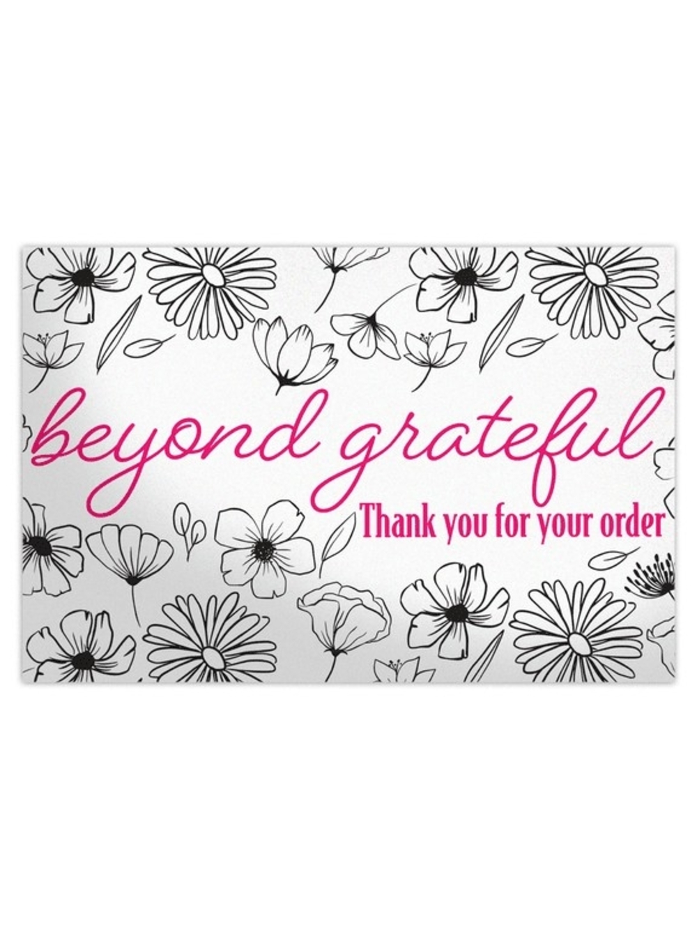 Beyond Grateful Pink Thank You Card 4x6 (50)